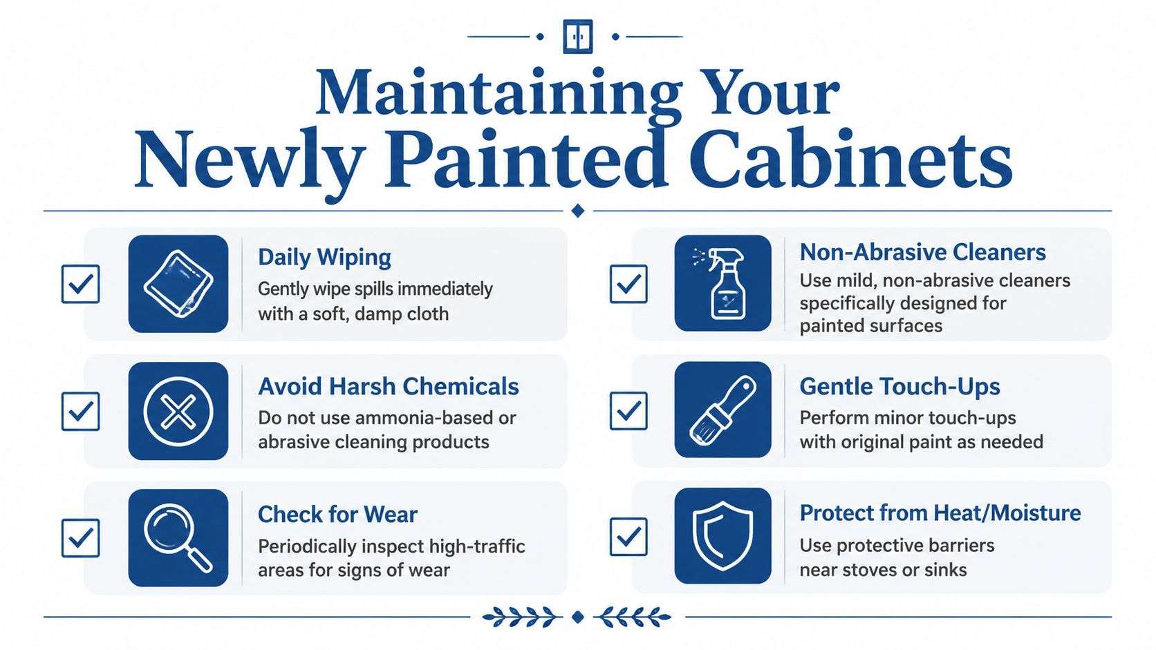 kitchen cabinet painting orlando cabinet care infographic Kitchen Cabinet Painting Orlando: Refresh Your Home A lot of Orlando homeowners reach the same crossroads. The kitchen still works, but the color feels dated, the sheen is uneven, and the room doesn't match the way the rest of the home has evolved. That's where Kitchen Cabinet Painting Orlando becomes less about decoration and more about smart surface renewal. An infographic titled Maintaining Your Newly Painted Cabinets featuring six helpful tips for long-lasting cabinet care.
